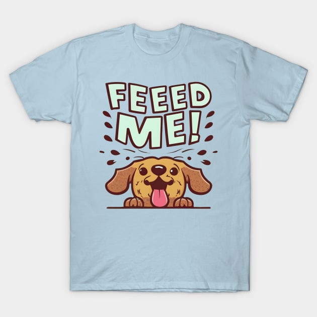 Feed me T-Shirt by NomiCrafts